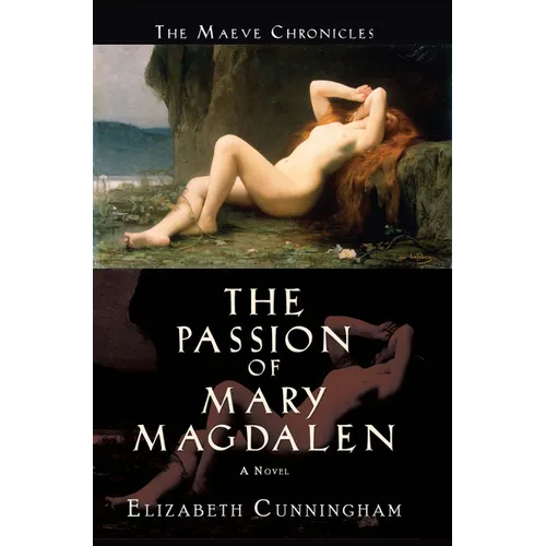 The Passion of Mary Magdalen