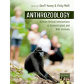 Anthrozoology: Human-Animal Interactions in Domesticated and Wild Animals