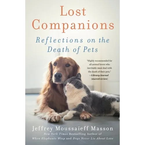 Lost Companions: Reflections on the Death of Pets