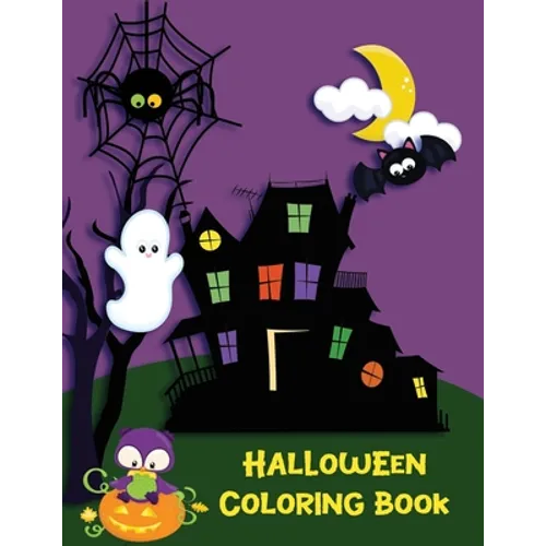 Halloween Coloring Book: Witches, Ghost, Bats and more for Ages 4-8