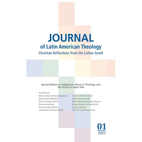 Journal of Latin American Theology, Volume 18, Number 1