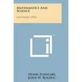 Mathematics and Science: Last Essays (1913)