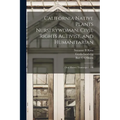 California Native Plants Nurserywoman, Civil Rights Activist, and Humanitarian: Oral History Transcript / 199