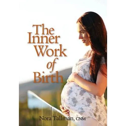 The Inner Work of Birth