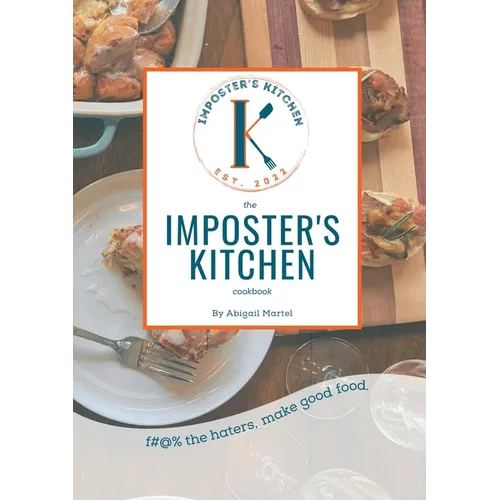 The Imposter's Kitchen Cookbook