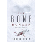 The Bone Hunger