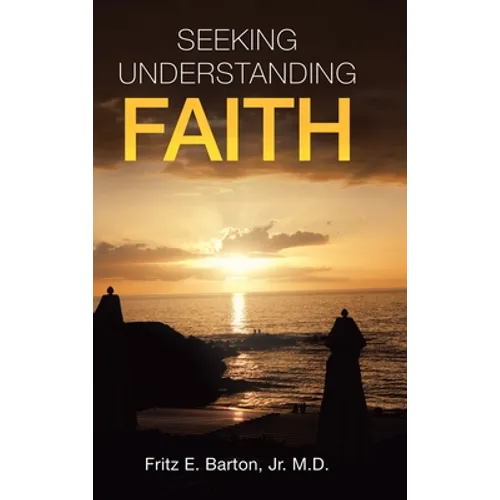 Seeking Understanding Faith