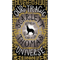 Our Tragic Universe
