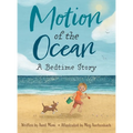 Motion of the Ocean: A Bedtime Story