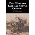The Matador Land and Cattle Company