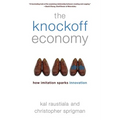 The Knockoff Economy: How Imitation Sparks Innovation