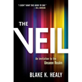 The Veil: An Invitation to the Unseen Realm