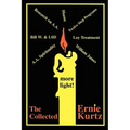 The Collected Ernie Kurtz