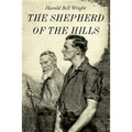 The Shepherd of the Hills: Illustrated