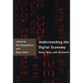 Understanding the Digital Economy: Data, Tools, and Research