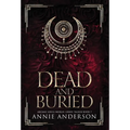 Dead and Buried: Arcane Souls World