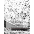 Lode Mining in the Alleghany District of Sierra County California