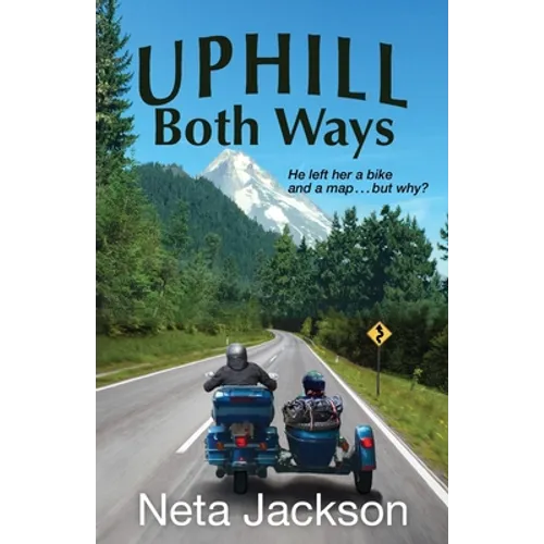 Uphill Both Ways