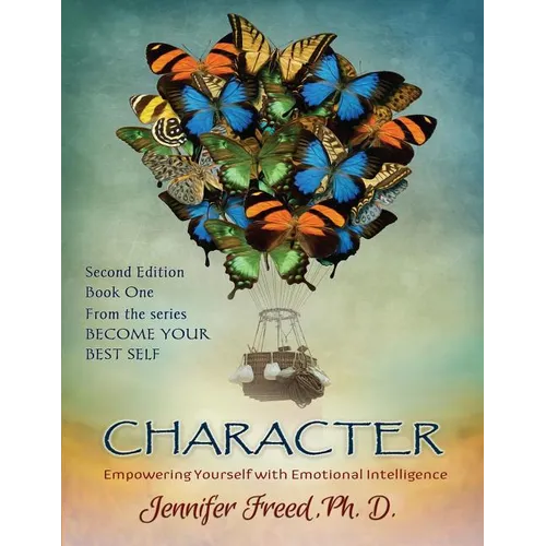 Character: Empowering Yourself with Emotional Intelligence