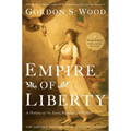 Empire of Liberty: A History of the Early Republic, 1789-1815