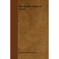 The Middle Game in Chess