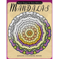 Flower Mandala Adults Coloring Books: Oriental Design for Grown-ups