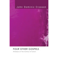 Four Other Gospels