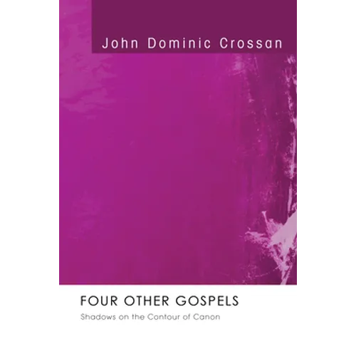 Four Other Gospels
