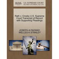 Rath V. Crosby U.S. Supreme Court Transcript of Record with Supporting Pleadings