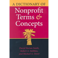 A Dictionary of Nonprofit Terms and Concepts