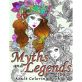 Myths and Legends Adult Coloring Book