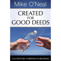 Created for Good Deeds
