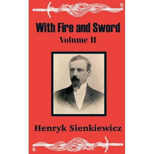 With Fire and Sword (Volume Two)