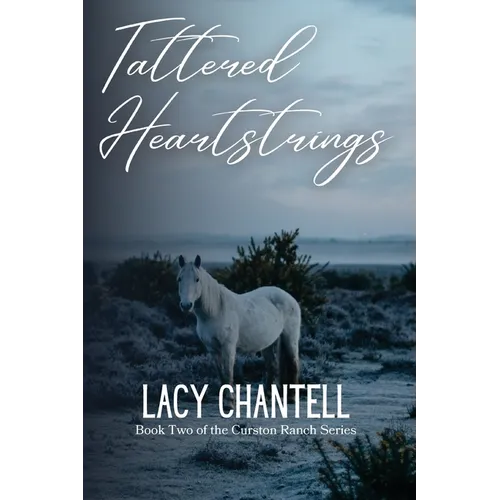 Tattered Heartstrings