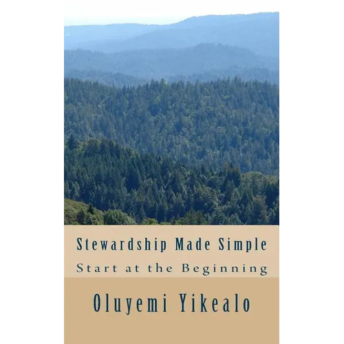 Stewardship Made Simple: Start at the Beginning