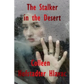 The Stalker in the Desert