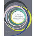 Client-Centered Reasoning: Narratives of People with Mental Illness