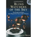 Blind Watchers of the Sky