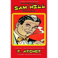 The Confidential Cases of Sam Hill Private Investigator