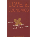 Love & Economics: It Takes a Family to Raise a Village