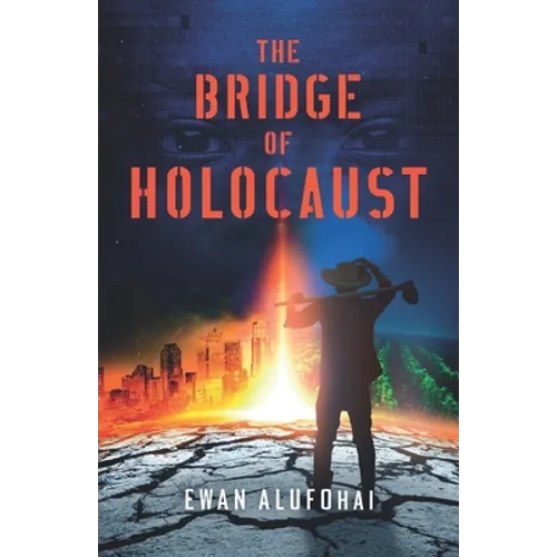 The Bridge of Holocaust