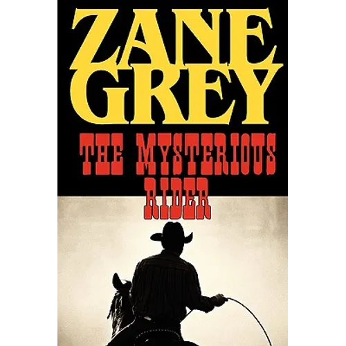 The Mysterious Rider