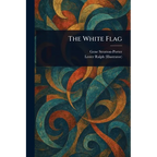 The White Flag - Paperback