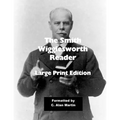 The Smith Wigglesworth Reader: Large Print Edition