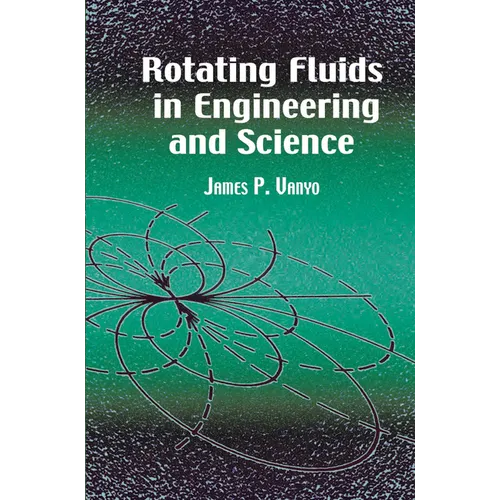 Rotating Fluids in Engineering and Science