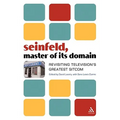 Seinfeld, Master of Its Domain: Revisiting Television's Greatest Sitcom