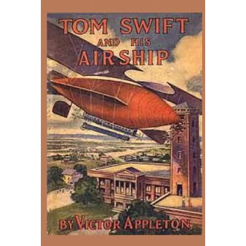 Tom Swift and his Airship