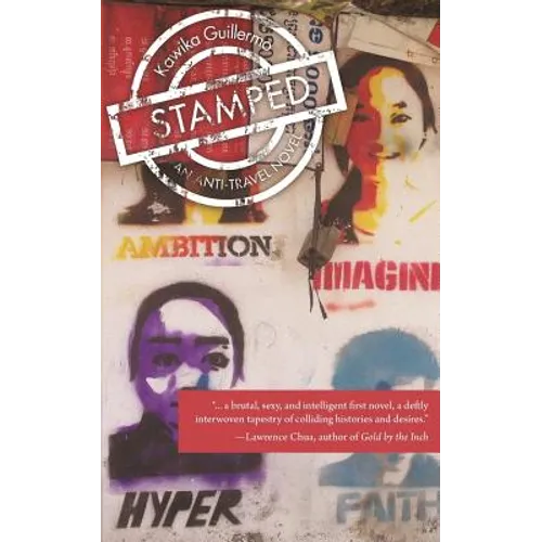 Stamped: An Anti-Travel Novel