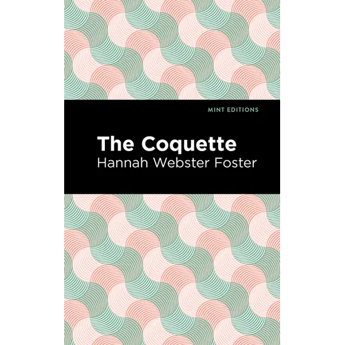 The Coquette