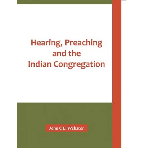 Hearing, Preaching and the Indian Congregation